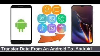 Transfer Android Apps(non rooted device) from Old device to New Device No Root required