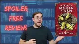 The Crimes of Rooker Flynn by A.R. Witham Review