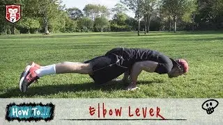 Learn How To Elbow Lever in 5 minutes | School of Calisthenics