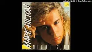Mark Hilton - Night Girl