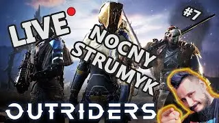 Nocny strumyk  Outriders pl #7