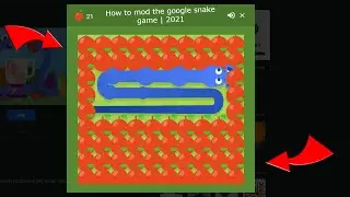 How to mod the google snake game | 2021 (Check pinned comment)