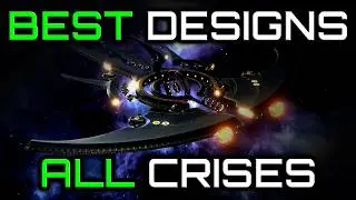 BEST Ship Designs vs ALL Crises for Stellaris 4.3