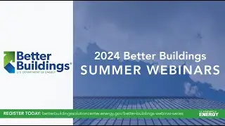 In Case You Missed It: 2024 Better Buildings Summit Sampler