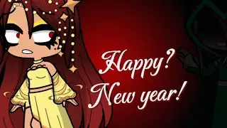 Happy? New year!! 🎉 (Gacha life vore/fart) end of season 1