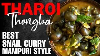 Tharoi Thongba | Snail Curry Recipe | Silent Cooking with Full Preparation | Oo Morok Trails