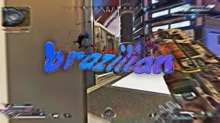 BRAZILIAN👹 (Apex Legends Montage)