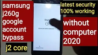 Samsung j2 Core (J260) Frp Bypass Google Account Remove 2020 unlock - Without Pc, 100% working 2020