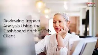 Reviewing Impact Analysis Using the Dashboard on the Web Client Tutorial