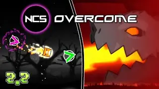 [NCS] Overcome by RealStyx (All Coins) | Geometry Dash 2.2