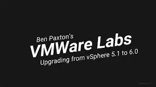 Upgrading vSphere 5.1 to 6.0