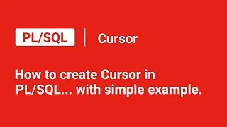 Cursor in Plsql with a simple example.