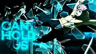 Jujutsu Kaisen - Can`t Hold Us [Edit/AMV]
