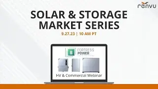 Solar & Storage Market Series with Fortress Power (HV & Commercial) | RENVU