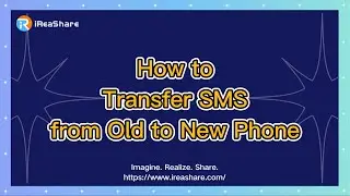 How to Transfer SMS from Old to New Phone Without Hassle