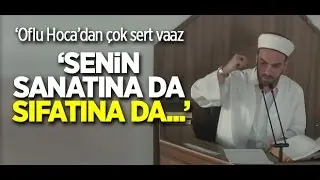 SANATÇIYMIŞ !? SENİN SANATINA DA SIFATINA DA ...