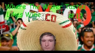ЧЕСТНАЯ ПОЕЗДКА►Where The Water Tastes Likes Wine#13