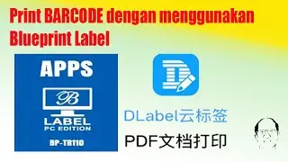 Print Label Barcode dengan menggunakan software Label dari Blueprint Indonesia