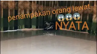 Penampakan bayangan orang lewat