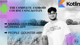 Making our first Real world App | People counter App
