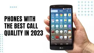 Top 7+ Phones with Best Call Quality in 2023 | Top Best Call Quality Feature Phones