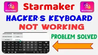 Starmaker Song, Hacker's Keyboard Not Working, Starmaker Track Upload Problem, 