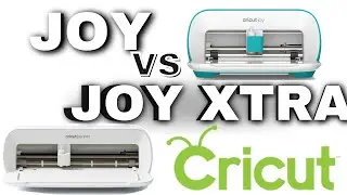 Cricut Joy vs Cricut Joy Xtra  **What Machine Is Best For You?**