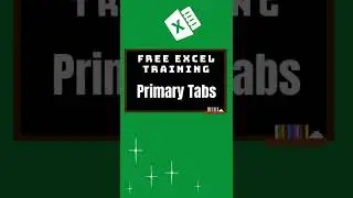 Excel Bites - Section 1: Primary Tabs  (#14) - #shorts