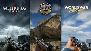 Weltkrieg Firestorm vs WW2 Frontline 1942 vs World War Heroes Comparison