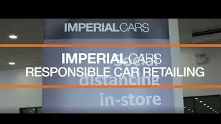 Imperial Cars responsible car retailing | Keeping customers and staff safe