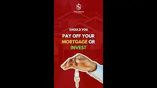 Should YOU invest or pay off your mortgage?