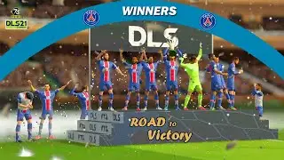 PSG ● Road to the Victory - DLS 21 - Legendary Division Cup  2021