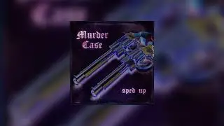 SETTWOR - Murder Case (sped up)