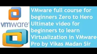 Live Class  on VMware Workstation Pro for beginners