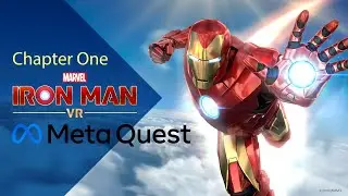 Marvel's Iron Man VR - Chapter One