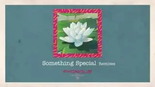 Phonique: Something Special feat. Ian Whitelaw (Nhan Solo Remix)