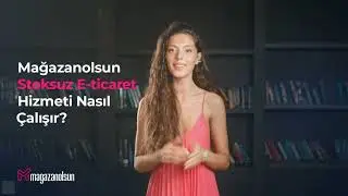 Mağazanolsun Stoksuz E-Ticaret Canlı Yayın-4 Mart 2025