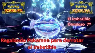 Pokémon Escarlata y Purpura!! regalando Pokemon  para derrotar al imbatible "Dondozo 7*"