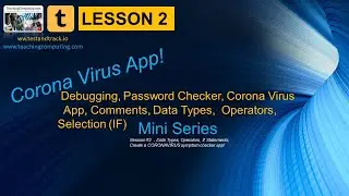 2 - Creating apps, introduction conditional logic, data types and more
