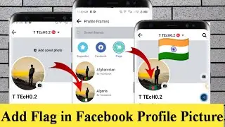 How to Add Flag in Facebook Profile Picture | Add Profile Picture Frame on Facebook | T TEcH