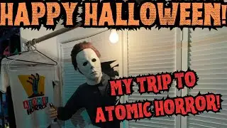 HAPPY HALLOWEEN! ATOMIC HORROR TRIP!
