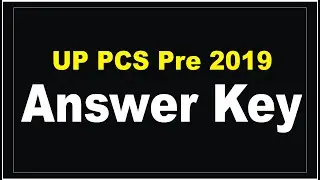UP PCS Pre 2019 Answer Key, 
