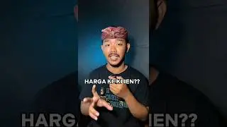 INI DIA RAHASIAKU MEMBERIKAN HARGA KE CLIENT🤩