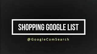 Shopping google list |  Google Com Search