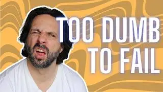 RANT | So stupid you can't help but succeed 🌳
