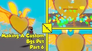 Making A Custom Bgs Pet Part 6