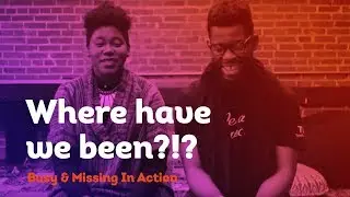 Missing In Action | #DeAndTim