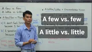 Learn English Grammar: A few vs. few | A little vs little | រៀនវេយ្យាករណ៍ភាសាអង់គ្លេស