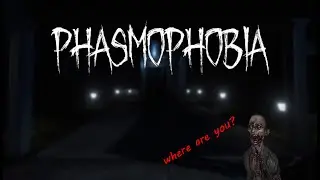 where are you /phasmophobia with feelsb99 & jinga highlife