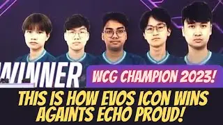 EVOS ICON DEFEATS ECHO PROUD 3-2 AT WCG 2023 😱 FULL SERIES HIGHLIGHTS #mobilelegends